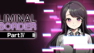 【汉化h游戏美少女游戏下载|VIP】Liminal Border Part IV 中文版【6.5G】